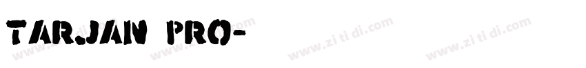 tarjan pro字体转换